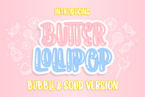 Butter Lollipop: A Font That Brings Joy to Every Design