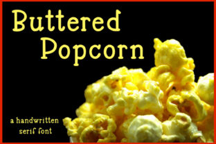 Discover Buttered Popcorn: A Font with Whimsical Charm
