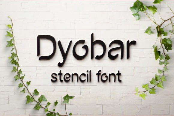Dyobar: A Stencil Font That Makes a Bold Statement