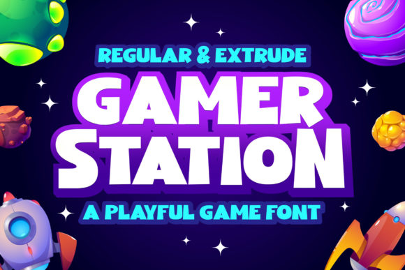 Gamer Station: A Display Font with Real Visual Punch