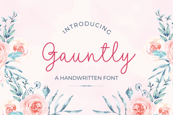 Gauntly: The Handwritten Font That Feels Like a Warm Hug