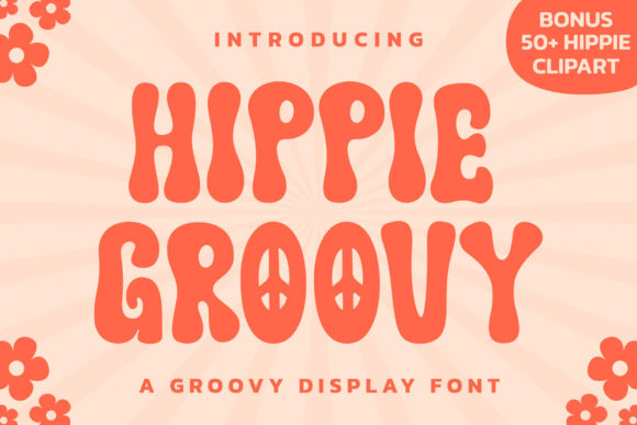 Hippie Groovy: Your New Secret Weapon for Standout Design